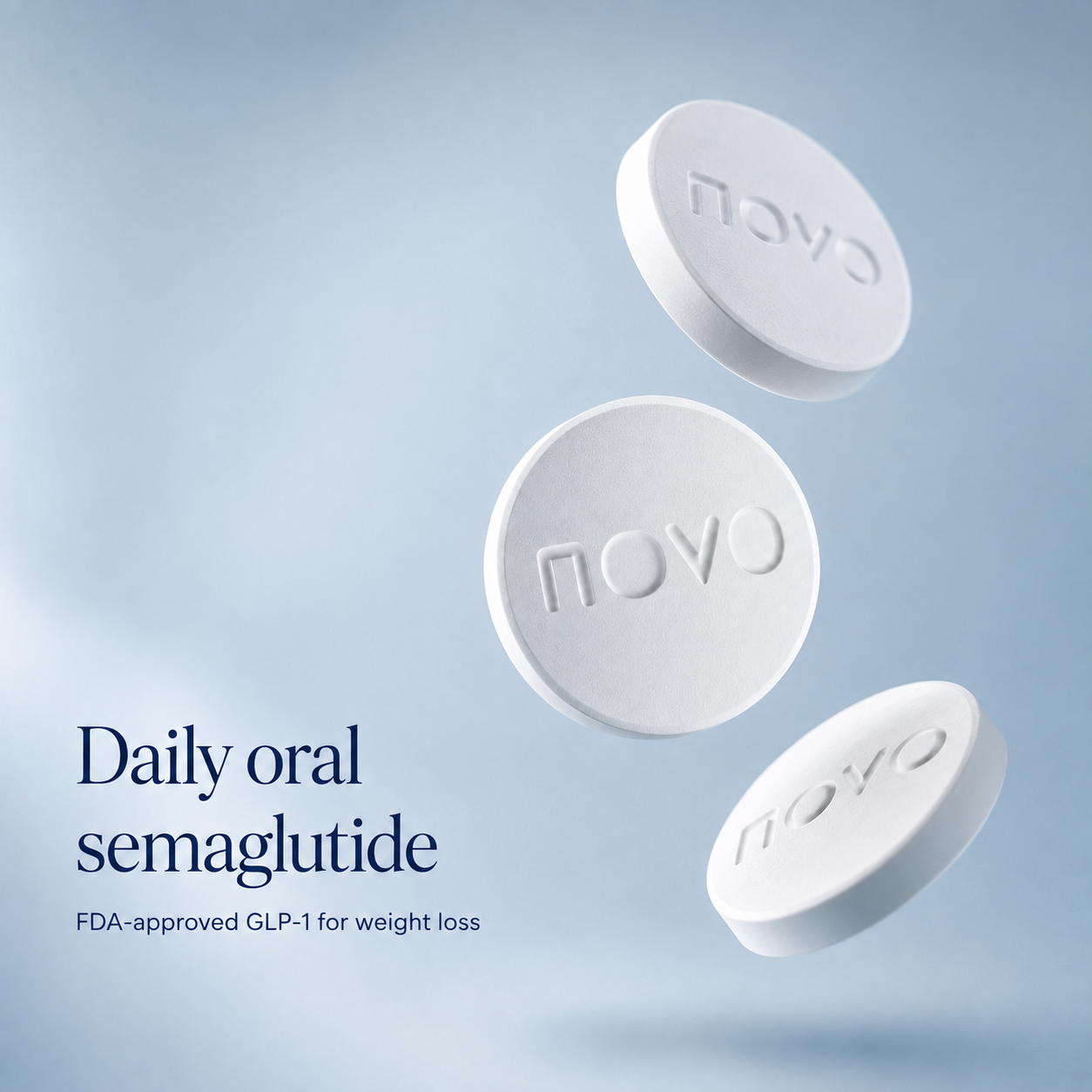 Oral semaglutide tablets shown alongside FDA-approved GLP-1 messaging