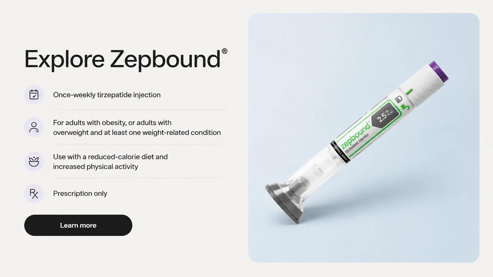 Zepbound single-dose pen, prefilled and ready for once-weekly use